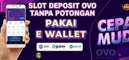 Cara Deposit Ovo Ke Slot